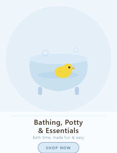 Baby Bathing, Potty & Essentials